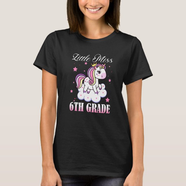Little Miss 6e Klass Back to school Unicorn Girls T Shirt (Framsida)