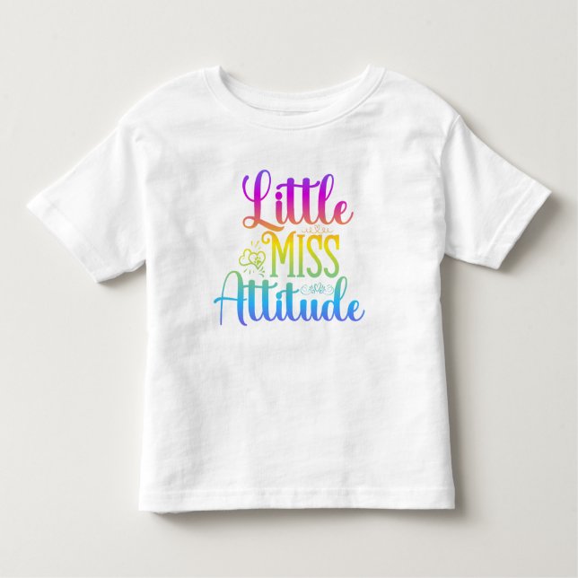 Little Miss Attitude Kids Tees T Shirt (Framsida)