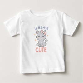 Little Miss Cute – Baby Girl Kitten Charm T Shirt