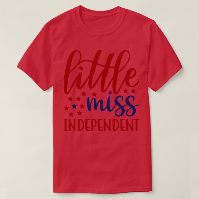 Little Miss Oberoende T Shirt (Design framsida)