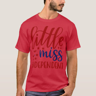 Little Miss Oberoende T Shirt