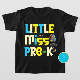 Little Miss Pre-K Back to school T Shirt