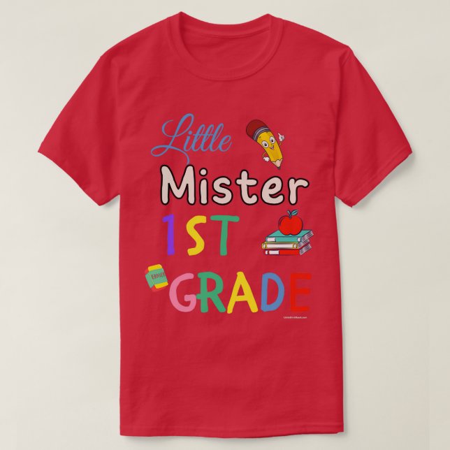 Little Mister 1st Grader First Klass School Studen T Shirt (Design framsida)