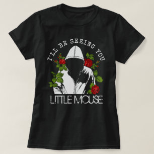 Little Mouse Haunting Adeline Smut Reader T Shirt