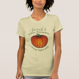 Little Pumpkin Baby Shower New Arrival Autumn Fall T Shirt