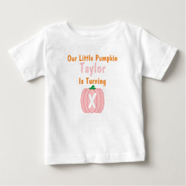 Little Pumpkin Girl Birthday Baby T-Shirt
