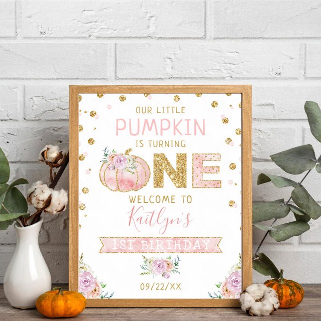 Little Pumpkin Girls 1st Birthday Välkomstskylt Poster (Skapare uppladdad)
