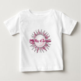 Little Ray of Sunshine (Rosa) T Shirt