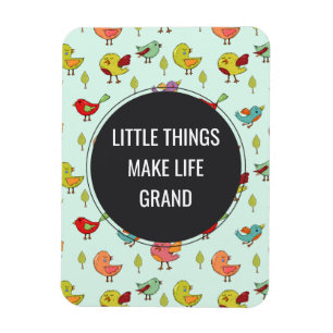 Little Sak som säger med Whimsical Bird Mönster Magnet
