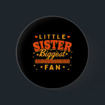 Little Sister Biggest Snowboarding Fläkt Snowboard Knapp<br><div class="desc">Little Sister Biggest Snowboarding Fläkt Snowboarder Funny</div>