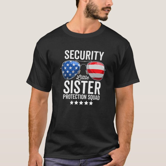 Little Sister Protection Squad Funny Big Brother S T Shirt (Framsida)