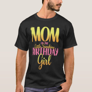 Little Sunshine Theme Mamma från Birthday Girl T Shirt