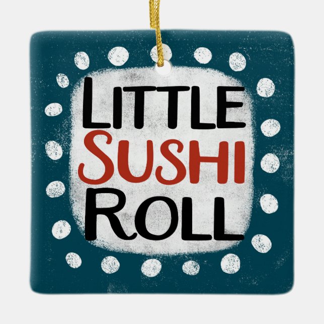 Little Sushi Roll Ornament (Framsida)