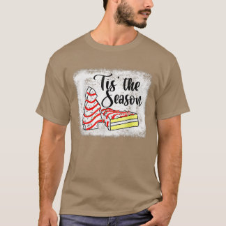 Little Tis Season Julgran cakes Debbie T Shirt
