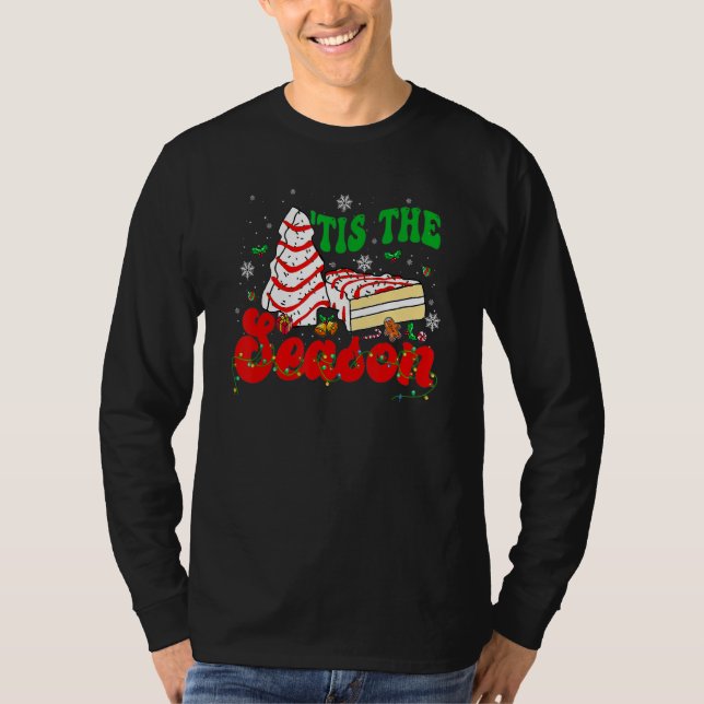 Little Tis' The Season Christmas Tree Cakes Debbie T Shirt (Framsida)