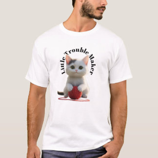 "Little Trouble Maker" Cute Kitten and Yarn  T Shirt