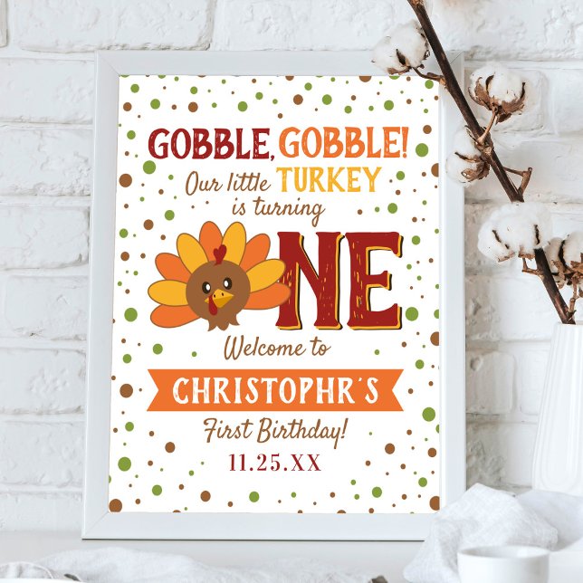 Little Turkey Fall Thanksgiving 1st Birthday Poster (Skapare uppladdad)