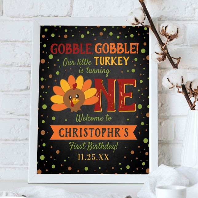 Little Turkey Fall Thanksgiving 1st Birthday Poster (Skapare uppladdad)