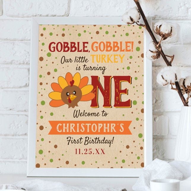 Little Turkey Fall Thanksgiving 1st Birthday Poster (Skapare uppladdad)
