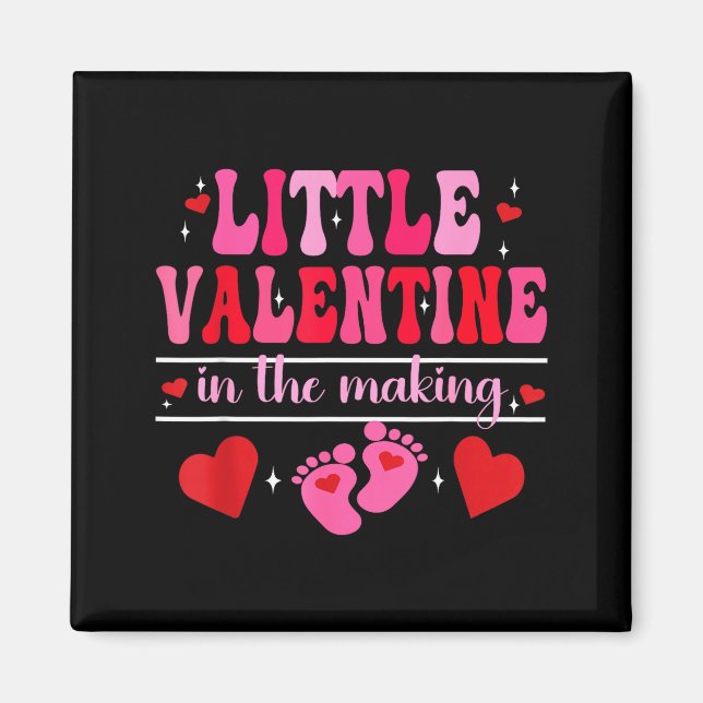 Little Valentine In The Making Valentine's Day Pre Magnet (Framsidan)