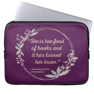Little Women Quote II - Cute Stil Laptop Fodral