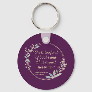 Little Women Quote II - Cute Stil Nyckelring