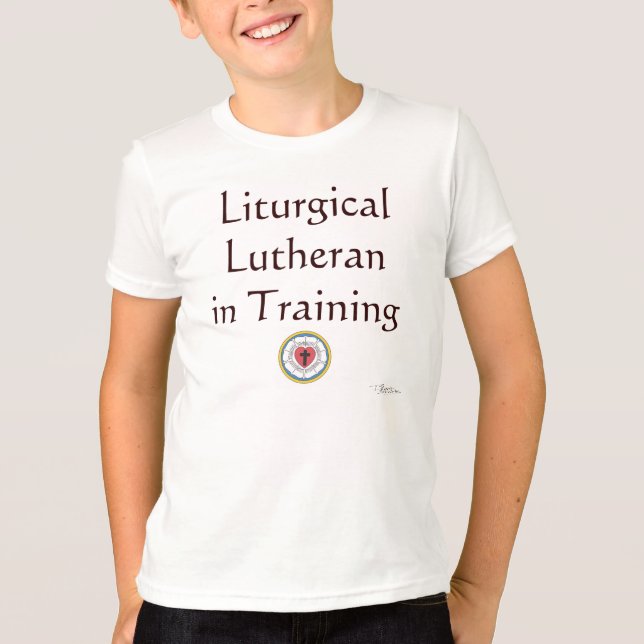 Liturgical Lutheran in Training T-shirt (Framsida)