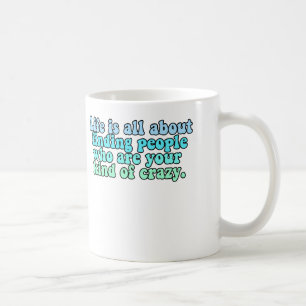 Liv är all om att finna folk snällt galet kaffemugg