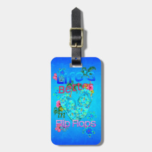 Liv är bättre i flinflip flops bagagebricka