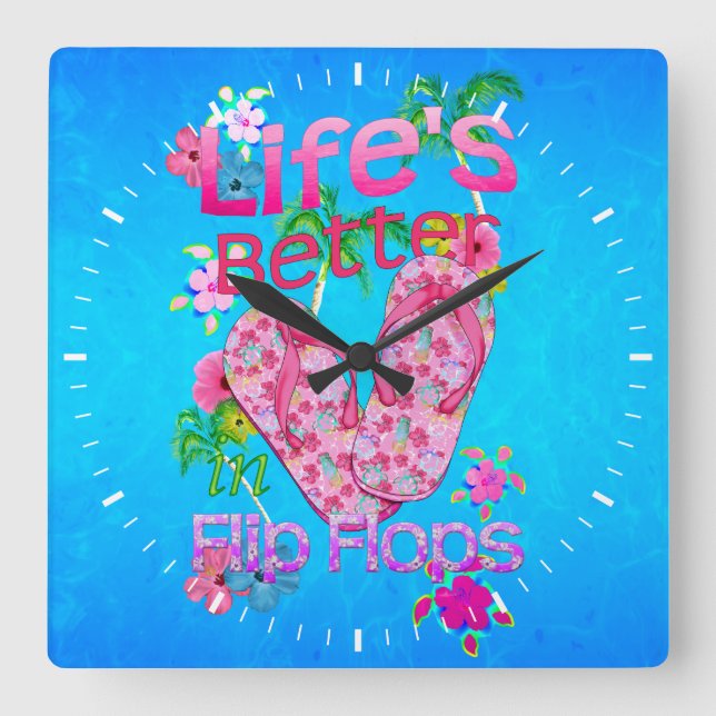 Liv är bättre i flinflip flops fyrkantig klocka (Framsida)