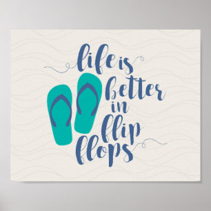Liv är bättre i flinflip flops poster