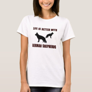 Liv är bättre med tysk Sheperd svartdesign T Shirt