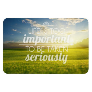 Liv är det för viktiga Motivational Magnet