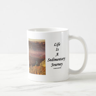 Liv är en Sedimentary resa (grandet Canyon) Kaffemugg