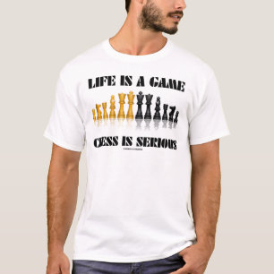 Liv är ett modigt schack är allvarligt t-shirt