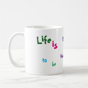 Liv är för viktigt att tas allvarligt muggen kaffemugg