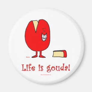 liv är goudabraost magnet