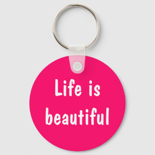 Liv är härliga Keychains Nyckelring