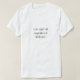 Liv är inte all muffins & kickball. t-shirt (Design framsida)