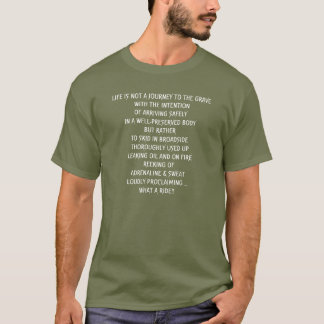 LIV ÄR INTE EN RESA TILL GRAVEN T-SHIRT