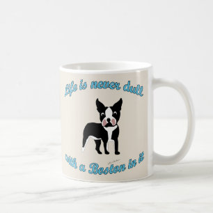 Liv är inte tråkigt - Boston Kaffemugg