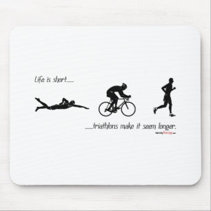 Liv är kort… triathlons gör det att verka long musmatta
