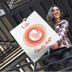 Liv är lika med hopp – pro-life-affisch poster