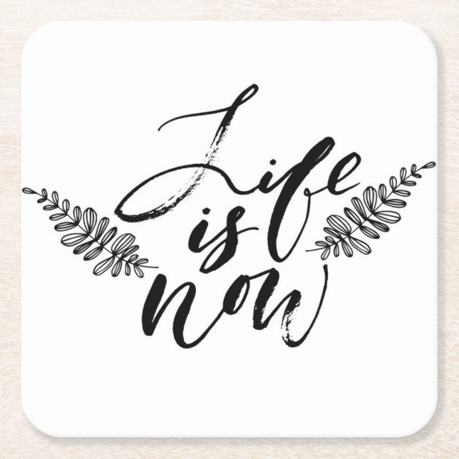 Liv är nu underlägg papper kvadrat (Framsidan)