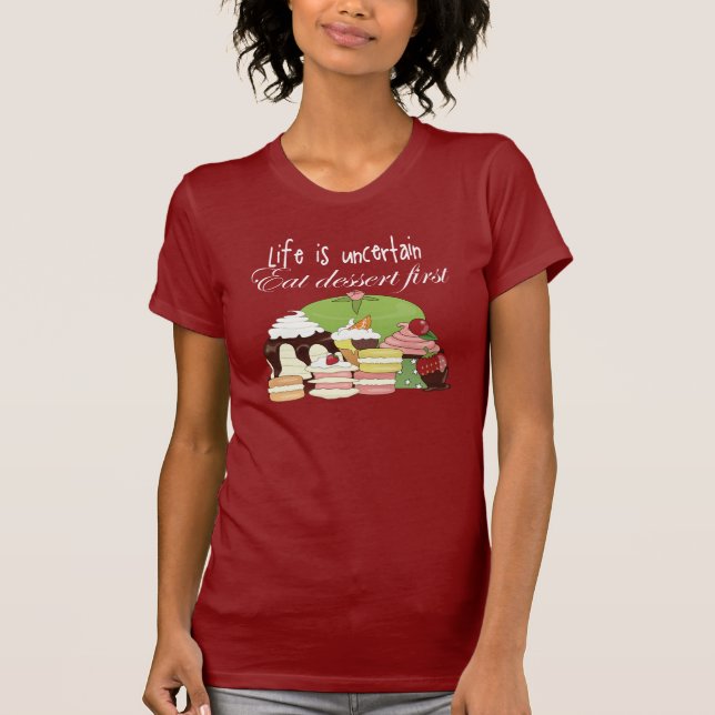 Liv är osäkert äter efterrätten först t-shirt (Framsida)