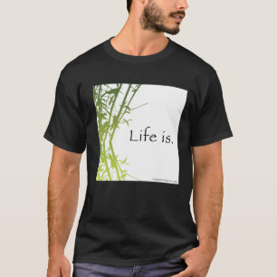 Liv är T-tröja T Shirt