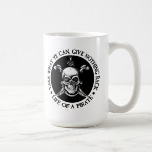Liv av en pirat - ta vilken Ye kan Kaffemugg