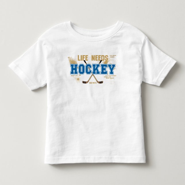 Liv behöver hockeysmåbarn t-shirt (Framsida)