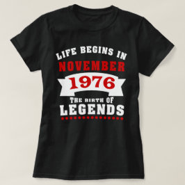 Liv börjar den November 1976 födelsedagen T Shirt