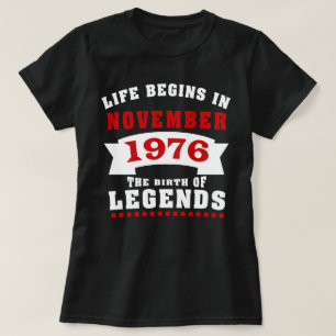Liv börjar den November 1976 födelsedagen T Shirt